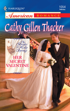 Title details for Her Secret Valentine by Cathy Gillen Thacker - Wait list